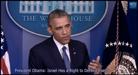 Obama: İsrail kendini savunma hakkına sahiptir. Hiçbir ülke kendi topraklarının altında tüneller kazılıp oradan terörist saldırılar düzenlenmesine tahammül edemez.
